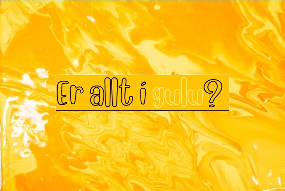 Gulur dagur - mánudaginn 30. september