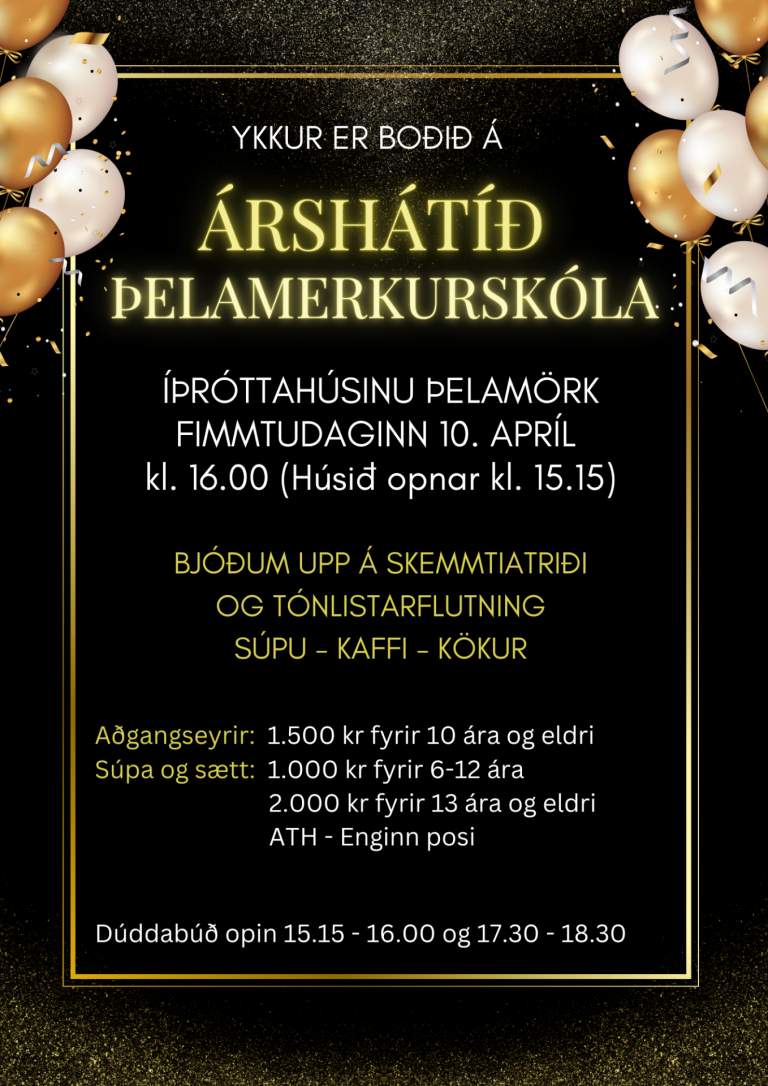 Árshátíð Þelamerkurskóla 2025