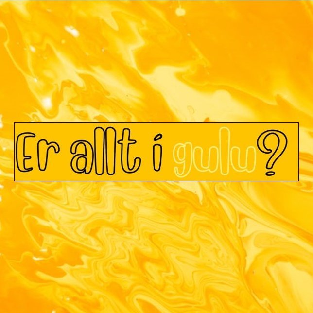 Gulur dagur - mánudaginn 30. september